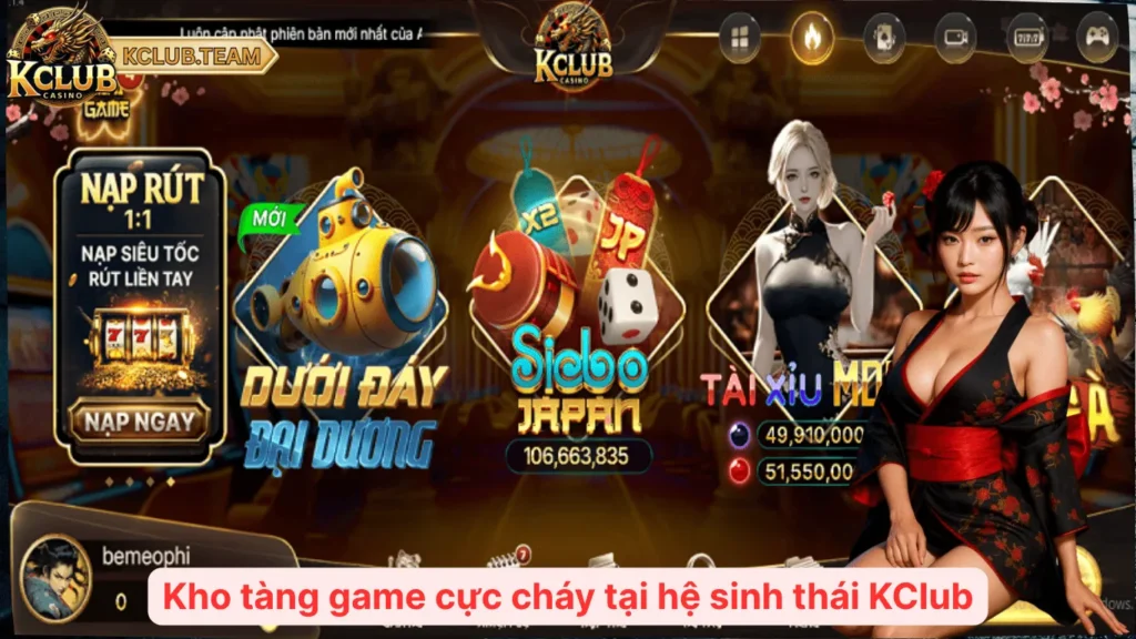 Kho tàng game cực cháy tại hệ sinh thái KClub