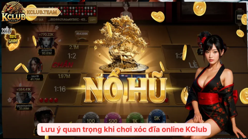 Lưu ý quan trọng khi chơi xóc đĩa online KClub