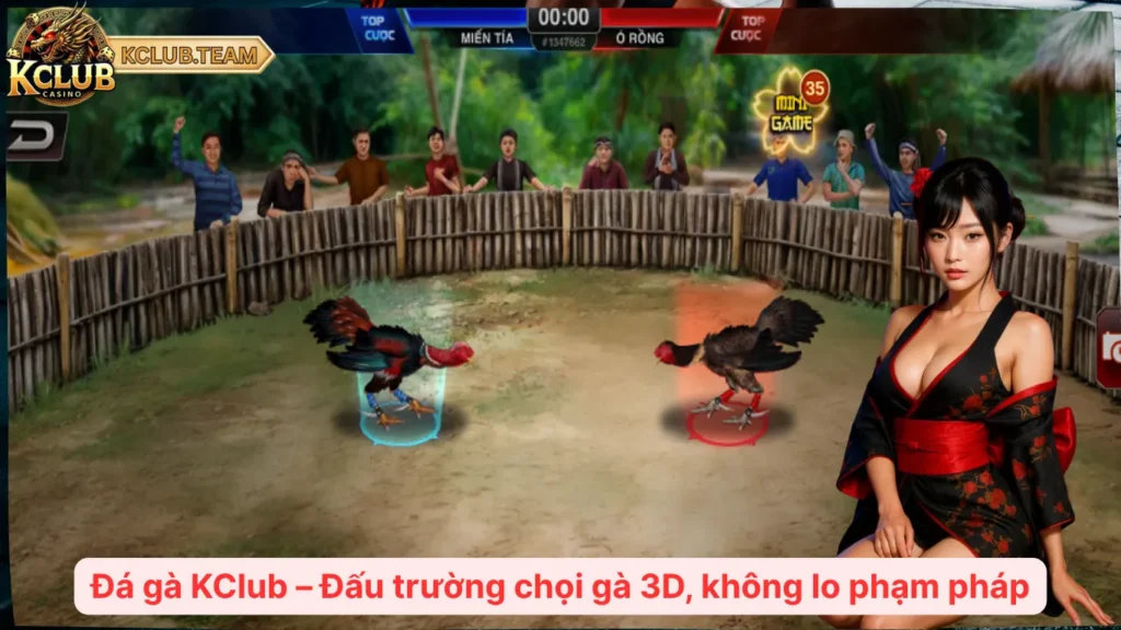 Đá gà KClub – Đấu trường chọi gà 3D, không lo phạm pháp