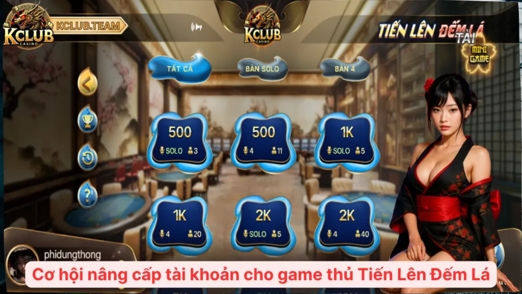 Cơ hội nâng cấp tài khoản cho game thủ Tiến Lên Đếm Lá